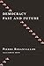 Democracy Past and Future (Political Thought / Political History)