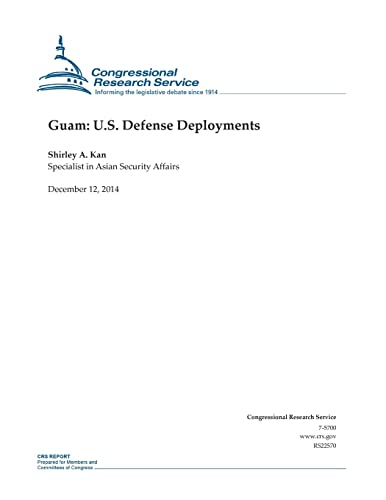 Guam: U.S. Defense Deployments 1505589096 Book Cover