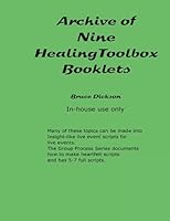 Archive of Nine HealingToolbox Booklets: In-house Use Only 1548935468 Book Cover