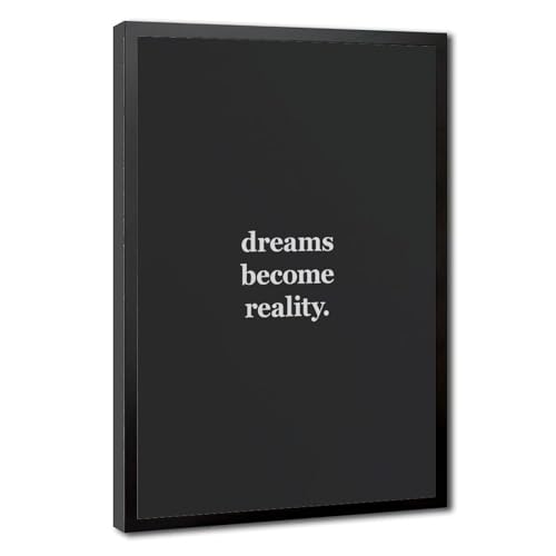 Tableau motivation Dreams Become Reality sur toile premium avec cadre noir robuste