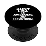 Photo Gallery aunt lisa is awesome and knows things lisa popsockets popgrip intercambiabile Photo Gallery aunt lisa is awesome and knows things lisa popsockets popgrip intercambiabile