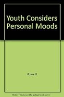 Youth Considers Personal Moods 0840753128 Book Cover