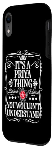 Coque pour iPhone XR Le nom de Priya est une histoire de Priya que vous ne comprendriez pas – vue 2