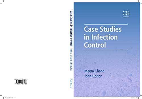 Case Studies in Infection Control