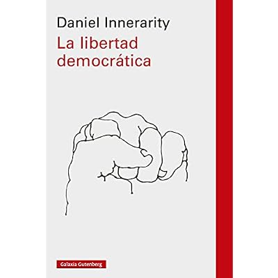 La libertad democr&aacute;tica