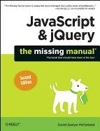 JavaScript & jQuery: The Missing Manual by David Sawyer McFarland ( 2011 ) Paperback