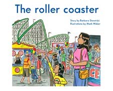 Paperback The Roller Coaster - The King School Series, Late First Grade / Early Fluent, Level 13 (6-pack) (The King School Series, First Grade Collection) Book