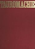  Tauromachie: Le taureau est un songe (French Edition)