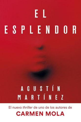 El Esplendor, Agustín Martínez
