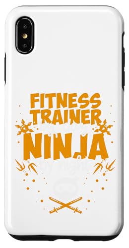 Night Fitness Trainer By Day Ninja By Night - Best Trainer �X�}�z�P�[�X iPhone XS Max �p