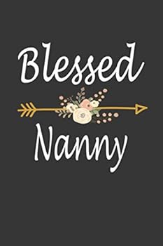 Paperback Blessed Nanny: Cute Lined Notebook Book