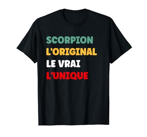 Photo de Scorpion Signe zodiaque humour signe astrologique Scorpion T-Shirt