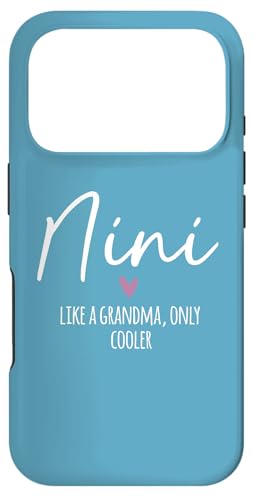 Nini Like A Grandma Only Cooler Heart Mother's Day Nini �X�}�z�P�[�X iPhone 17 Pro �p