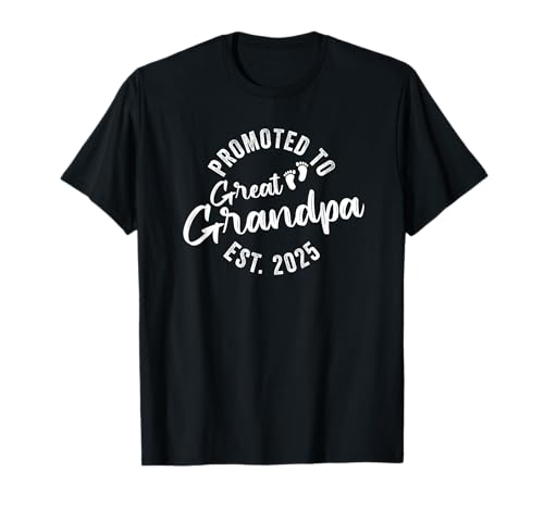 Promoted To Great Grandpa 2025 T-Shirt