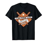 Softball Butts Drive Me Nuts Funny Fastpitch & Slowpitch T-Shirt