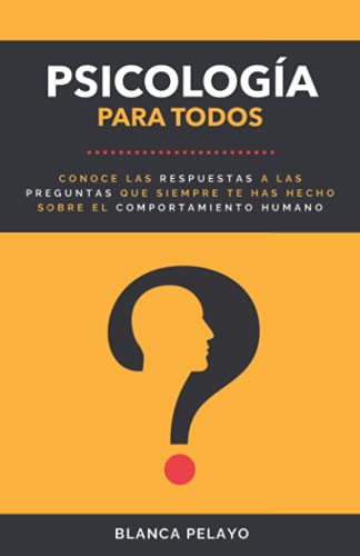 Psicología para todos: Herramientas para tener salud mental y apr...