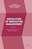 Revolution of Innovation Management: Volume 2 Internationalization and Business Models