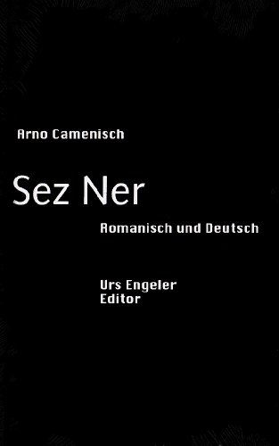 Sez Ner: Prosa. Deutsch/Romanisch