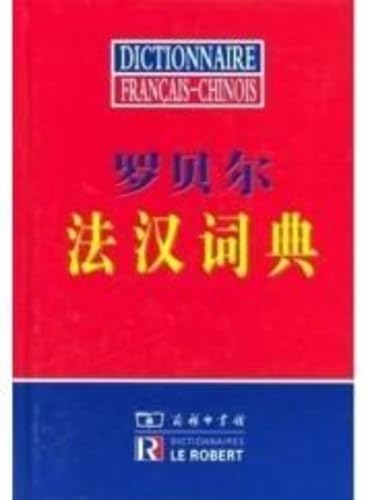 Dictionnaire Le Robert Français-Chinois
