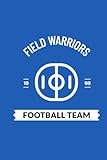 Field Warriors Football Team