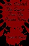 Jax Sivad: The Quest For The Pirate King