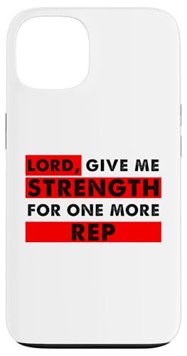 Lord Give Me Strength for One More Rep�N���X�`�����W�����D�� �X�}�z�P�[�X iPhone 13 �p