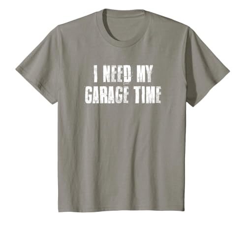 I Need My Garage Time for Mechanics Mechanical Geek T-Shirt, Youth, Slate Grey, X-Small