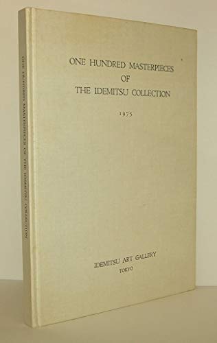 One Hundred Masterpieces of the Idemitsu Collection