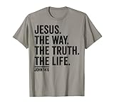 Jesus The Way The Truth The Life Tee Shop