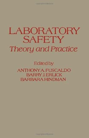 Laboratory Safety Theory and Practice book cover