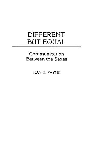 Different but Equal: Communication Between the Sexes