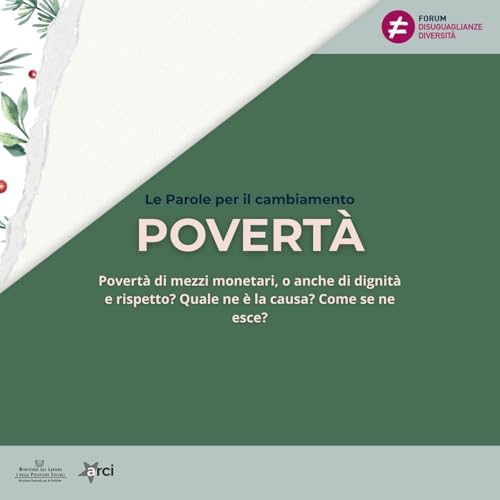 Le Parole per il cambiamento: Povert&agrave;