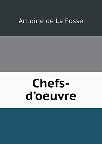Chefs-d'oeuvre [French] 5519167516 Book Cover
