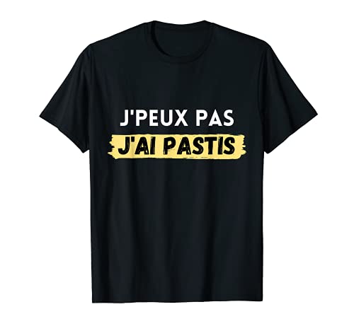 Humour Beauf - Alcohol Pastis | Regalo para petanca Camiseta