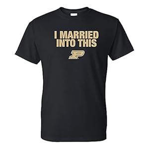 UGP Campus Apparel AS1295 – Purdue Boilermakers I Married Into This T Shirt – X-Large – Black