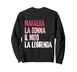 Mafalda La Mujer El Mito La Leyenda Fiesta de Cumpleaños Sudadera