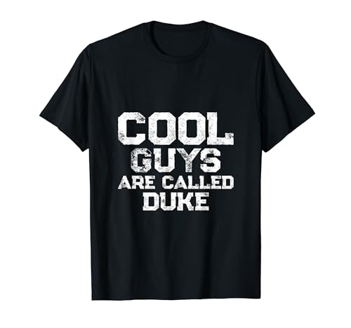 Cool guys are called Duke Camiseta