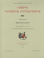 Musee Du Louvre Fascicule 28: Les Lecythes Attiques a Figures Noires 2877542491 Book Cover