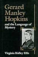 Gerard Manley Hopkins and the Language of Mystery 0826207693 Book Cover