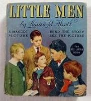 Nat Levine Presents Louisa M. Alcott's Little Men. A Big Little Book B000NZ6Q0K Book Cover