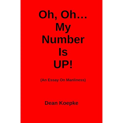 Oh, Oh… My Number Is UP! Audiolibro Por Dean Koepke arte de portada