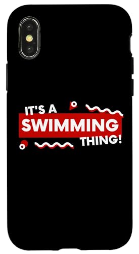 It's a Swimming PPool Thing Open Water Competitive Swimmers �X�}�z�P�[�X iPhone X/XS �p