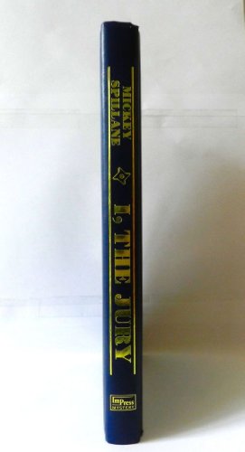 I, the Jury (Otto Penzler's 1st Edition Library) 1883402204 Book Cover