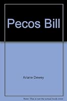 Pecos Bill (Great American Tall Tales, No 5) 0688131085 Book Cover