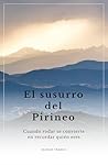 El Susurro del Pirineo: Un viaje en moto por dentr...: 