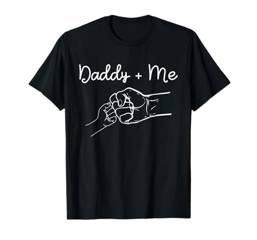 Daddy and Me Best Dad Ever Fist Bump Funny Fathers Day T-Shirt Small