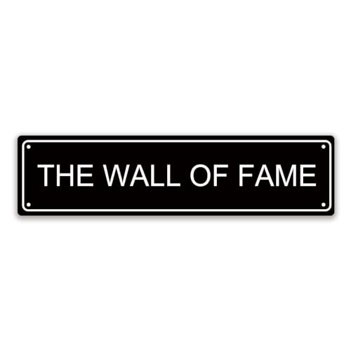 THE WALL OF FAME LOCATION Metal Tin Street Sign Bar Cafe Garage Cave Home Room Wall Bathroom Farmhouse Garden Porch Patio Decor 16 x 4 Inch