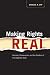 Making Rights Real: Activists, Bureaucrats, and the Creation of the Legalistic State (Chicago Series in Law and Society)