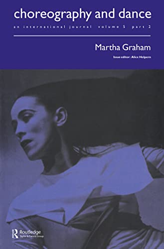 Martha Graham Choreography and Dance une analyse académique de référence