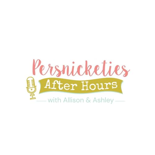Persnicketies After Hours cover art